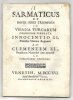 SARMATICUS ex hoste fidei triumphus in Vienna Turcarum obsidione liberata Innocentio XI. Pontifice Maximo Regnante ad Clementem XI. Pontificem Maximum cum paraensi ad christianos principes.